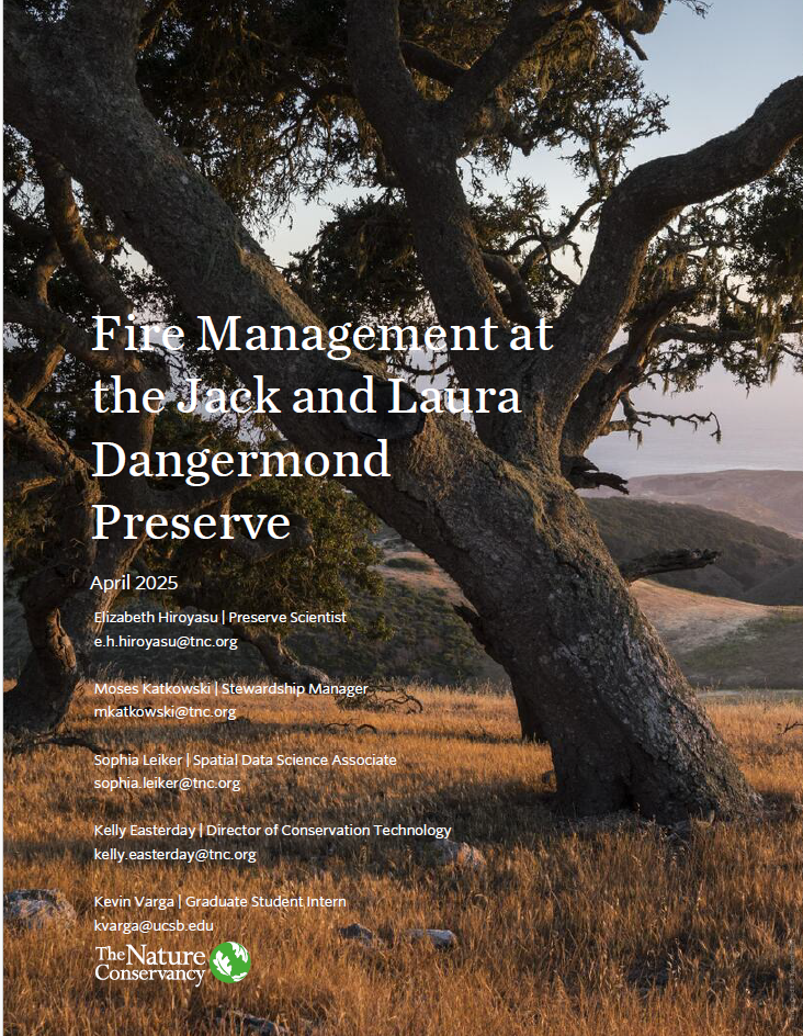 Dangermond Preserve Fire Management Plan.